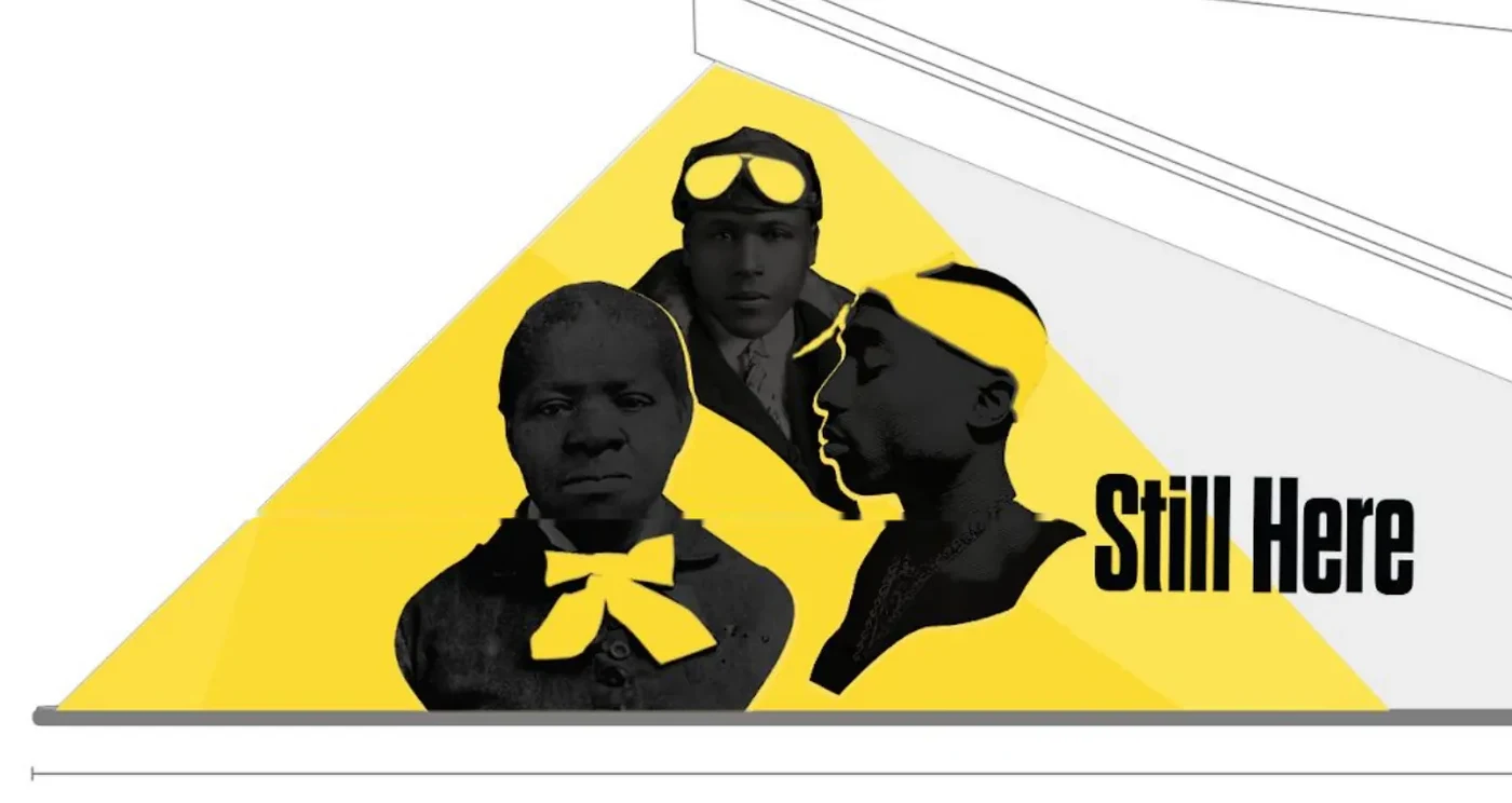 Graphic elevation of the timeline’s end: three silhouetted faces and the words Still Here on yellow